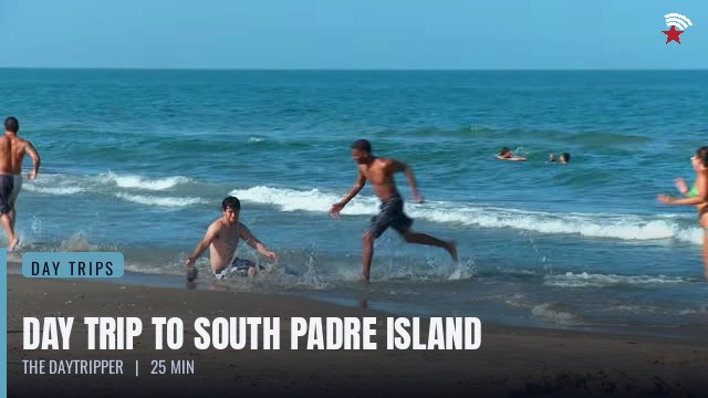 Day Trip to South Padre Island